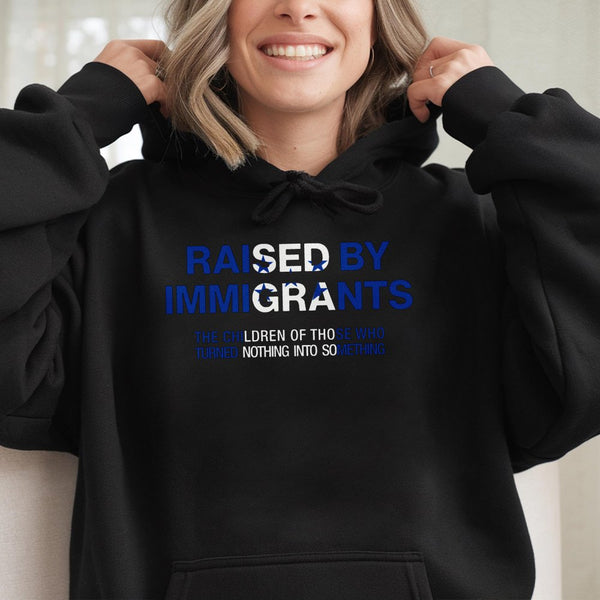 Raised By Immigrants Hoodie | Honduran Heritage Proud Quote Graphic | Premium Cotton Blend Sweatshirt | Gift for First Genera