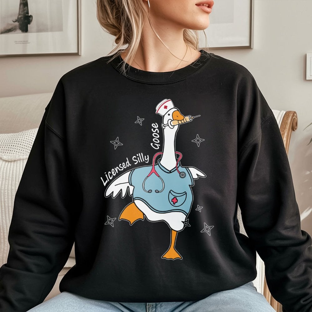 Nurse Silly Goose Sweatshirt | Funny Nursing Student Graphic | Premium Cotton Blend | Gift for Nurse Practitioner RN Graduati