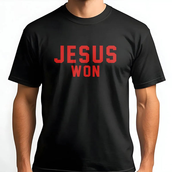 Jesus Won Graphic T-Shirt | Minimalist Christian Quote Apparel | Premium Soft Cotton Tee | Faith-Based Gift For Men And Women
