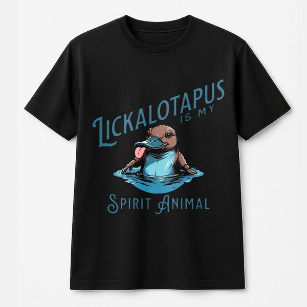 Lickalotapus Is My Spirit Animal T-Shirt | Funny Platypus Graphic Tee | Premium 100% Cotton | Quirky Gift for Animal Lovers a