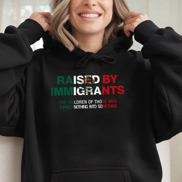 Raised By Immigrants Hoodie | Mexico Flag Design | Premium Cotton Blend | Proud First Generation Mexican American Gift