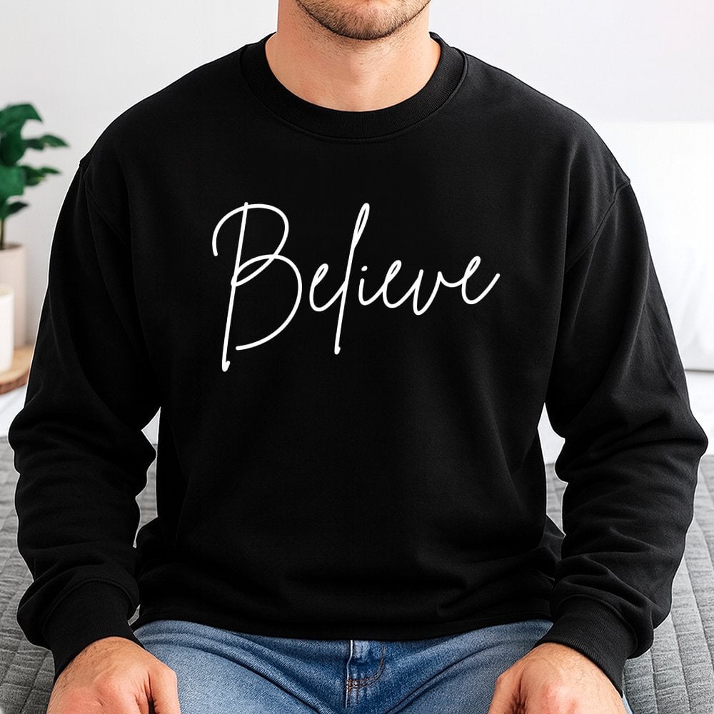 Believe Christmas Sweatshirt | Minimalist Script Graphic Design | Soft Cotton Blend | Festive Holiday Gift for Women and Men