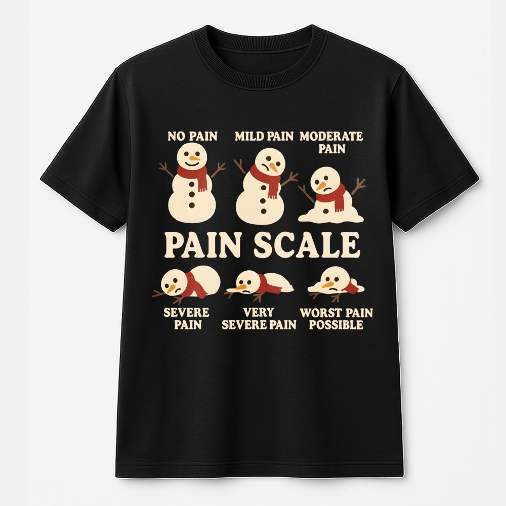 Snowman Pain Scale T-Shirt | Funny Melting Christmas Medical Humor | Premium Cotton Tee | Gift for Nurses Doctors and Healthc
