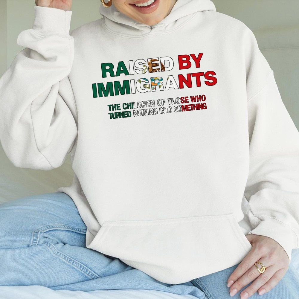 Raised By Immigrants Hoodie | Mexico Flag Design | Premium Cotton Blend | Proud First Generation Mexican American Gift