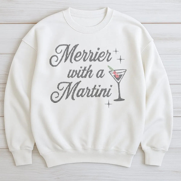 Merrier With A Martini Christmas Sweatshirt | Festive Holiday Drinking Graphic Tee | Premium Cotton Blend Crewneck | Funny Pa