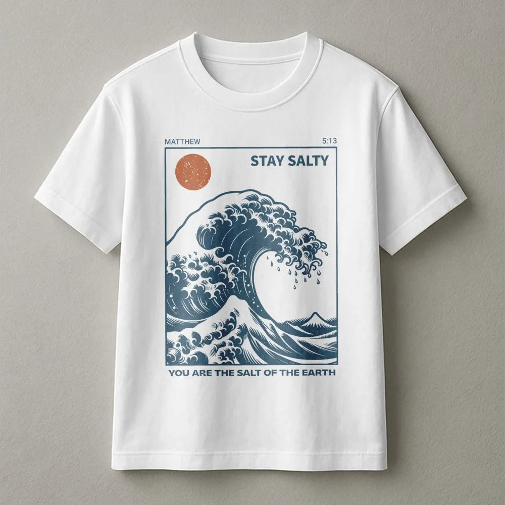 Stay Salty Christian T-Shirt | Salt of the Earth Matthew 5:13 Graphic | Premium Soft Cotton | Faith-Based Religious Gift for 