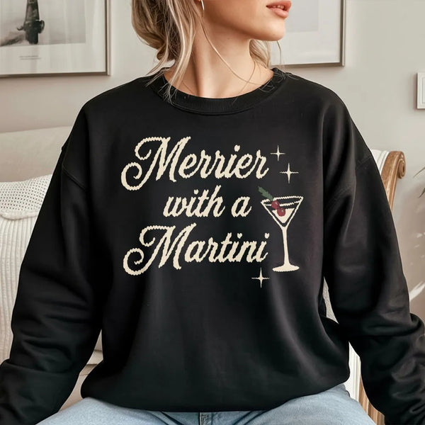 Merrier With A Martini Christmas Sweatshirt | Festive Holiday Drinking Graphic Tee | Premium Cotton Blend Crewneck | Funny Pa